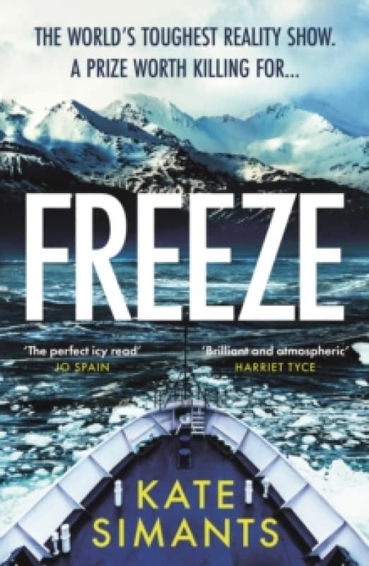 Freeze : the Chilling Richard and Judy Book Club Pick Paperback / softback