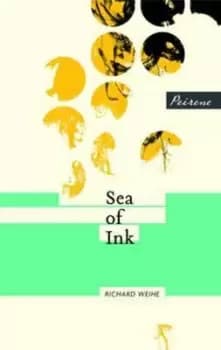 Sea of ink by Richard Weihe