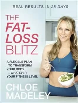 The fat-loss blitz by Chloe Madeley
