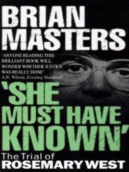 she Must Have Known by Brian Masters Paperback