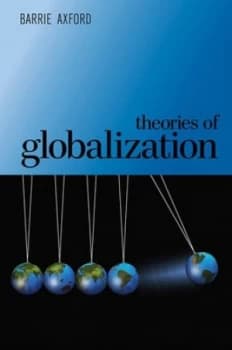 Theories of globalization by Barrie Axford