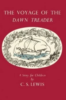 The Voyage of the Dawn Treader by C. S Lewis Hardback