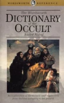 The Wordsworth Dictionary of the Occult by Andr Nataf Book