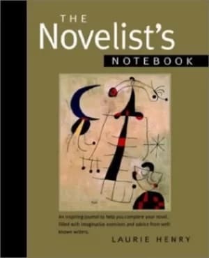 The novelists notebook by Laurie Henry