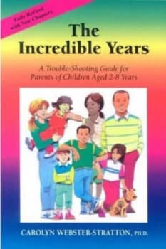 The Incredible Years by Carolyn Webster-Stratton Paperback