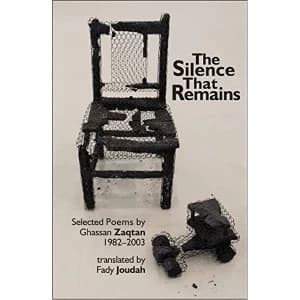 The Silence that Remains Selected Poems 1982-2003 Paperback / softback 2018