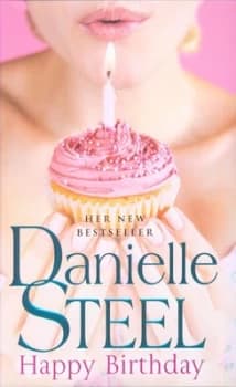 Happy Birthday by Danielle Steel Hardback