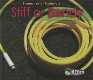 Stiff or Bendy by Charlotte Guillain Hardback