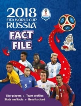 2018 FIFA World Cup Russia Fact File by Kevin Pettman