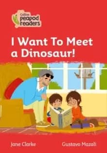 Level 5 - I Want To Meet a Dinosaur!