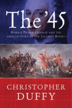 The 45 by Christopher Duffy Hardback
