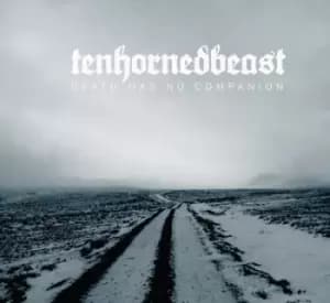 Death Has No Companion by TenHornedBeast CD Album