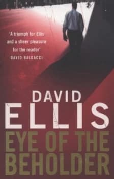 Eye of the Beholder by David Ellis Paperback