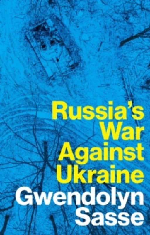 Russia's War Against Ukraine Paperback / softback