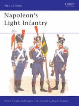 Napoleons Light Infantry by Philip Haythornthwaite Paperback
