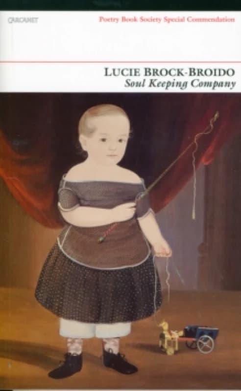 Soul Keeping Company : Selected Poems Paperback / softback