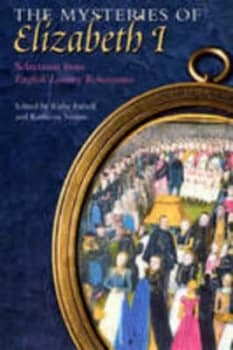 The Mysteries of Elizabeth I by Kirby Farrell Paperback