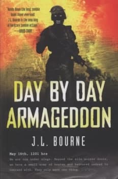 Day by Day Armageddon by J. L. Bourne Paperback