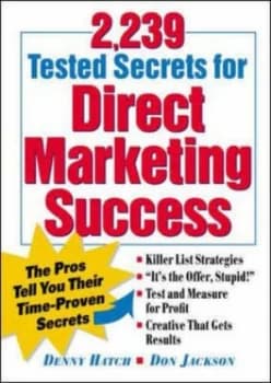 2 239 Tested Secrets for Direct Marketing Success by Denison Hatch and Donald R Jackson Book