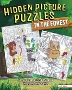 hidden picture puzzles in the forest 50 seek and find puzzles to solve and