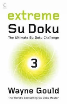 Extreme Su Doku Book 3 by Wayne Gould Paperback