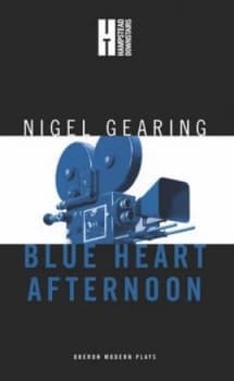 Blue Heart Afternoon by Nigel Gearing Book