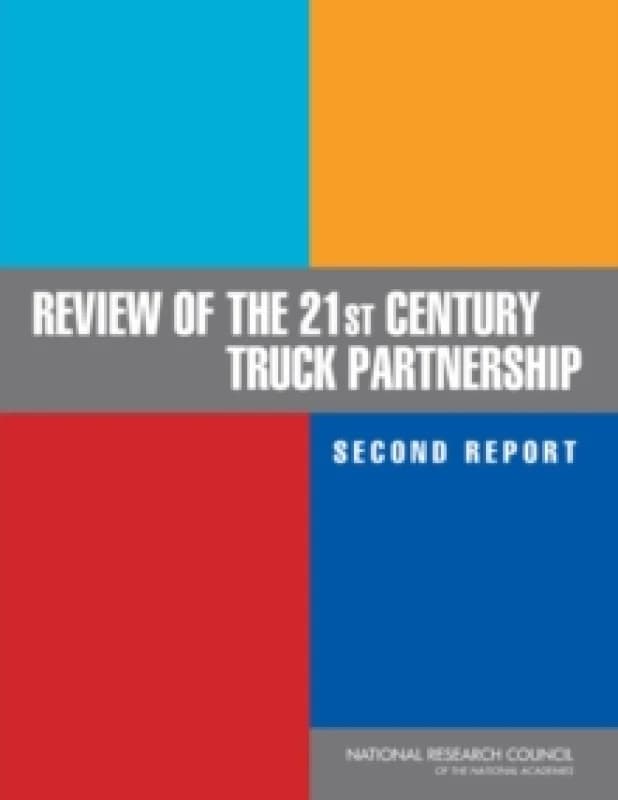 Review of the 21st Century Truck Partnership, Second Report Paperback / softback