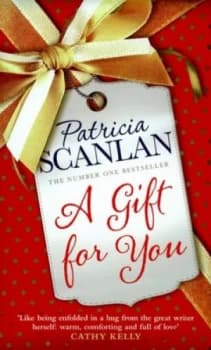 A Gift for You by Patricia Scanlan Hardback
