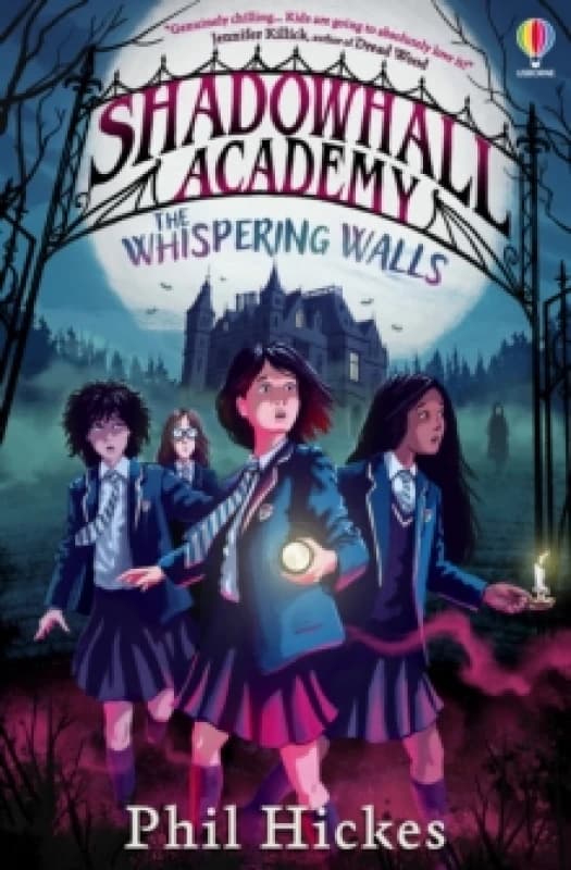 Shadowhall Academy: The Whispering Walls Paperback / softback