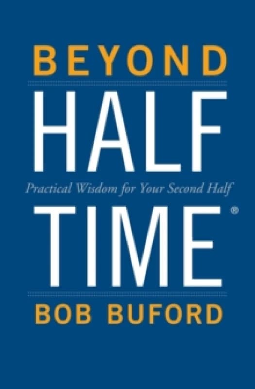 Beyond Halftime. Paperback. By Bob P Buford Books