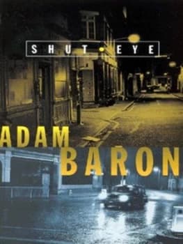 Shut Eye by Adam Baron Paperback