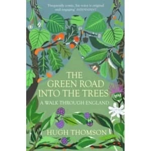 The Green Road Into The Trees