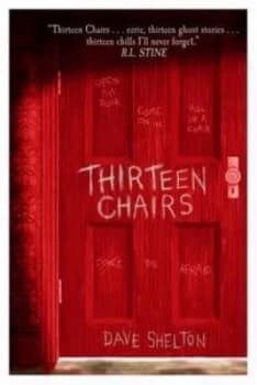 Thirteen Chairs by Dave Shelton Paperback