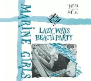 Lazy Ways/Beach Party National Album Day 2022 by Marine Girls CD Album
