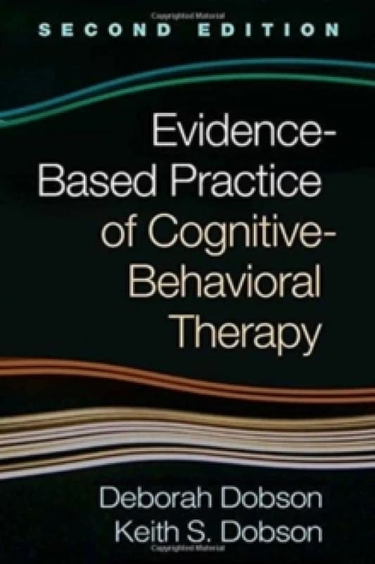 evidence based practice of cognitive behavioral therapy 9781462538027