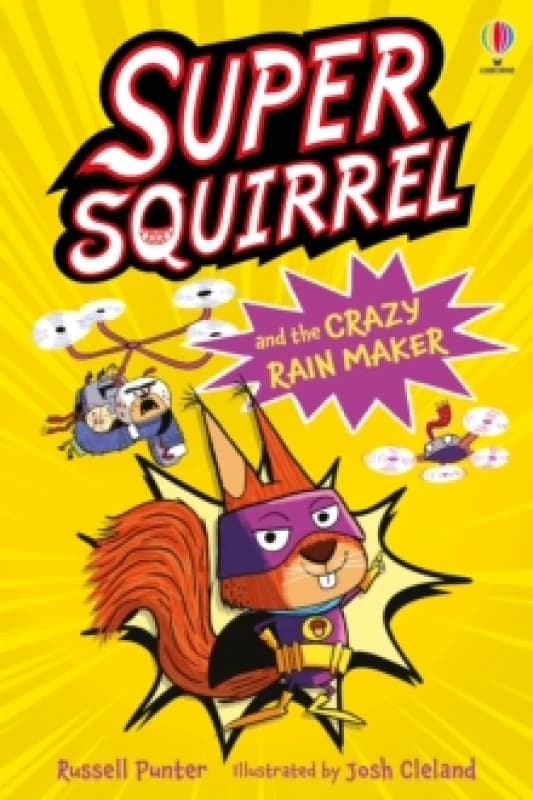 Supersquirrel and the Crazy Rain Maker Paperback / softback