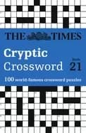 times cryptic crossword book 21 80 of the worlds most famous crossword puzz
