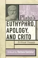 platos euthyphro apology and crito critical essays