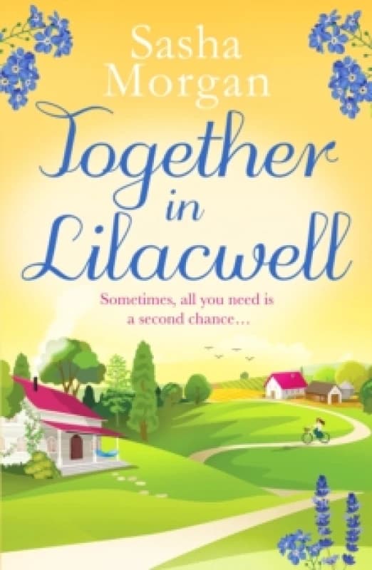 Together in Lilacwell : A heartwarming cosy village romance Paperback / softback