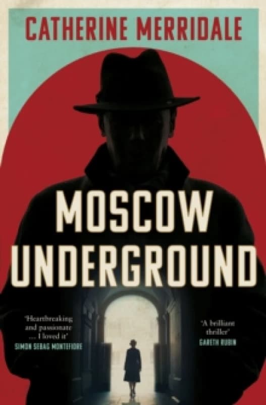 Moscow Underground. Hardback. By Catherine Merridale Books