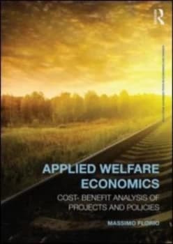Applied Welfare Economics by Massimo Florio Paperback