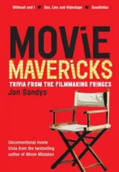 Movie Mavericks by Jon Sandys Paperback