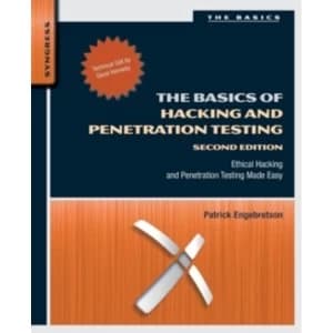 The Basics of Hacking and Penetration Testing: Ethical Hacking and Penetration Testing Made Easy by Patrick Engebretson...