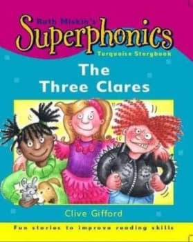 The Three Clares by Clive Gifford Paperback