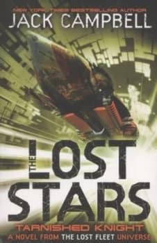 Tarnished Knight by Jack Campbell Paperback