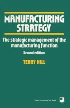 Manufacturing Strategy by Terry Book