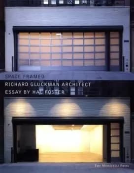 Space framed by Richard Gluckman