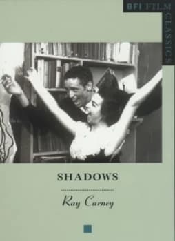 Shadows by Raymond Carney and British Film Institute Paperback