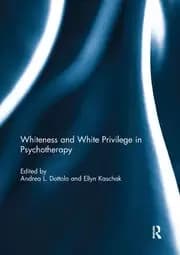 Whiteness and White Privilege in Psychotherapy