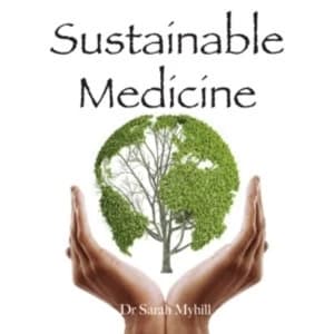 Sustainable Medicine